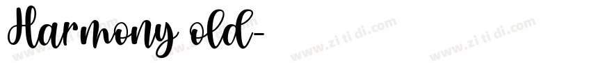 Harmony old字体转换